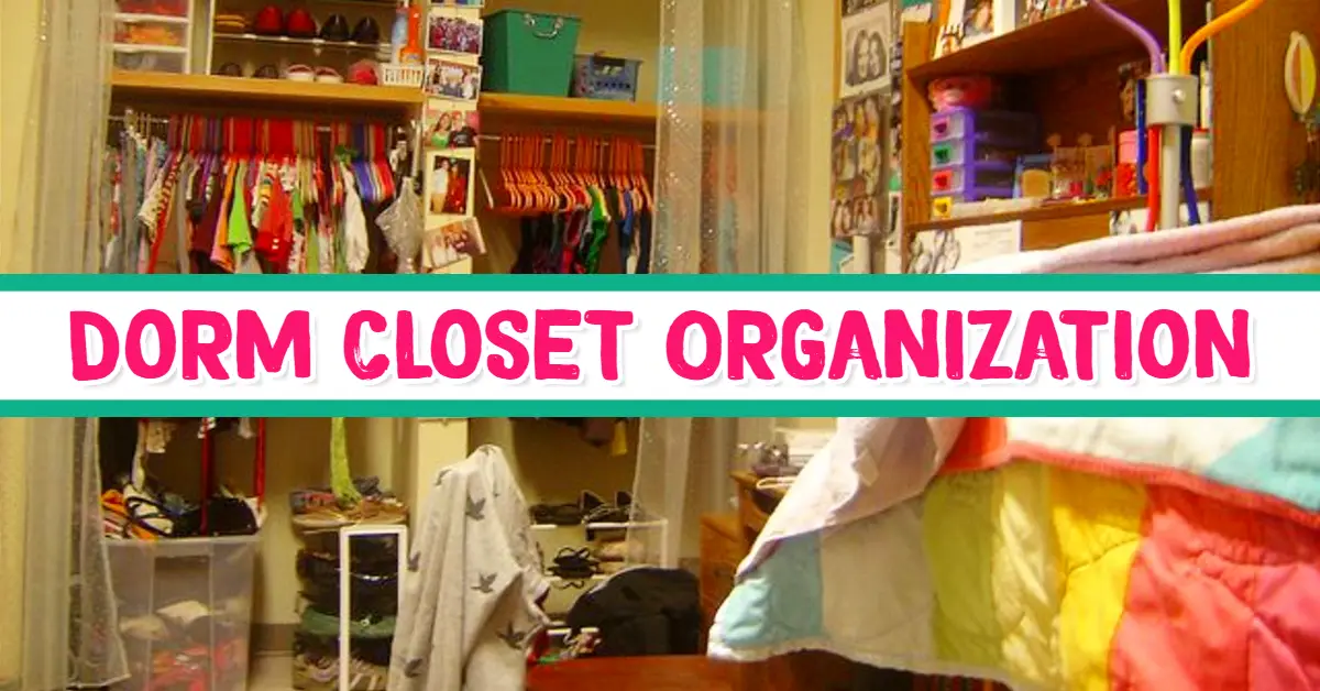 Dorm Room Closet Organization Ideas - 35 Space-Saving Dorm Closet Organization Tricks
