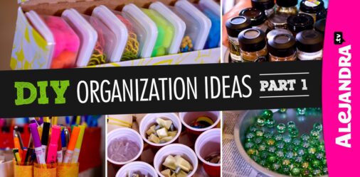 Getting Organized – 50+ Easy Ways To Get Organized at Home and STAY Organized