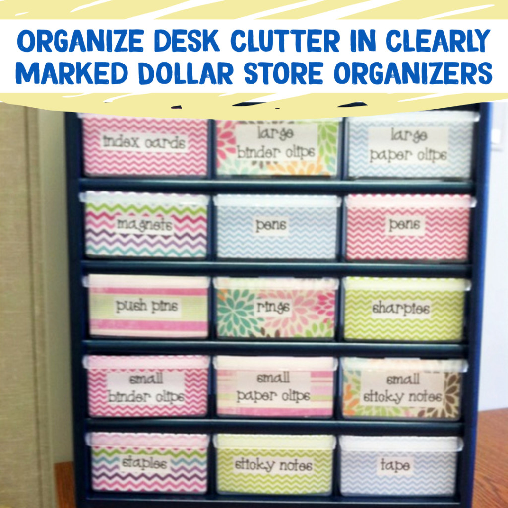 Desk Organization and Home Office Organization ideas - declutter your desk with cheap Dollar Store Containers