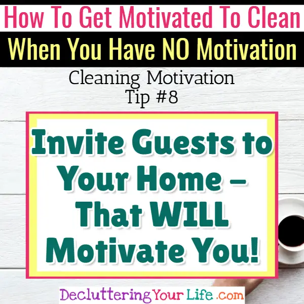 Speed clean for company! Cleaning Motivation, Cleaning Hacks Tips and Tricks for Inspiration to Get Motivated to Clean Your Room, Your Home and Declutter Your Life when sad, depressed, overwhelmed by a messy house or just feeling lazy (even if clutter is overwhelming) These housecleaning tips and household hacks are good for packrats and hoarders too.