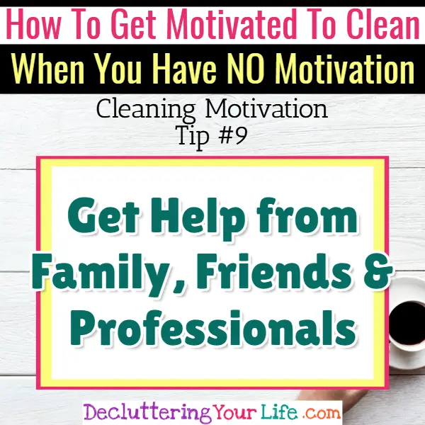 Get help to get motivated to clean if you're depressed - Cleaning Motivation, Cleaning Hacks Tips and Tricks for Inspiration to Get Motivated to Clean Your Room, Your Home and Declutter Your Life when sad, depressed, overwhelmed by a messy house or just feeling lazy (even if clutter is overwhelming) These housecleaning tips and household hacks are good for packrats and hoarders too.