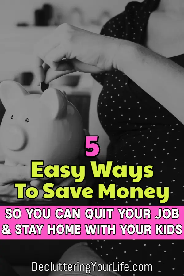 How to save money to quit job and stay home with your kids or new baby - budgeting tips for moms and new moms - Mom advice for new moms - budgeting help for working moms who want to be a stay at home mom. Organizing life and your money to be a SAHM