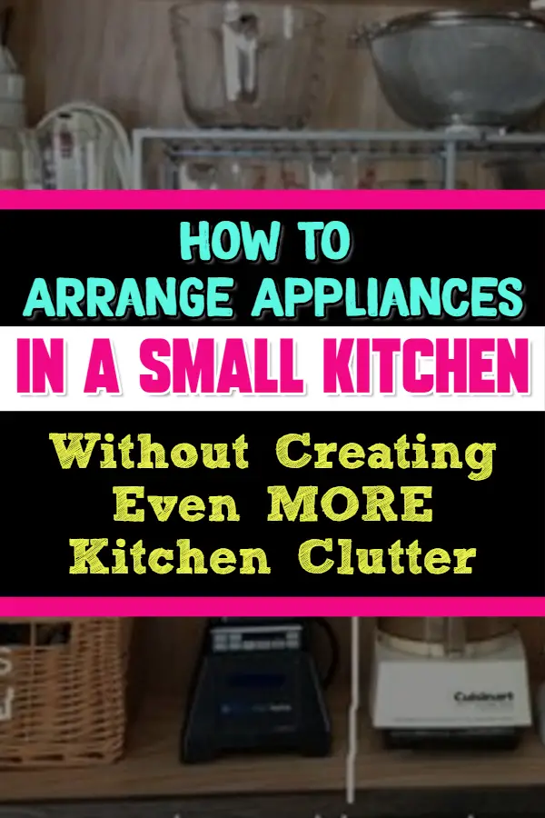 Rearranging my Kitchen Appliances AGAIN - great ideas! How to arrange appliances in small kitchen WITHOUT making MORE kitchen clutter - More Ideas for rearranging kitchen appliances, kitchen cabinets that hide appliances, how to store extra kitchen stuff, how to hide appliances on counter, where to put kettle and toaster in kitchen, small appliance storage cart and How to Arrange Appliances on Kitchen Counter solutions