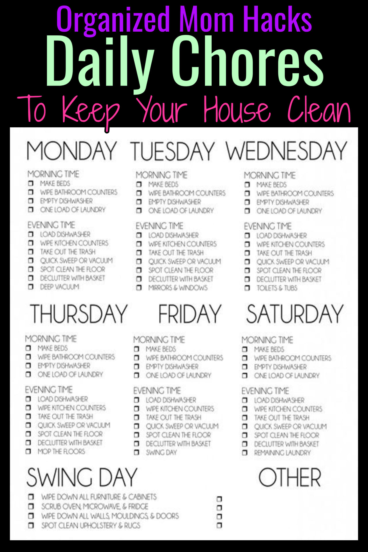 Organized mom hacks - daily chores to keep house clean - daily cleaning schedule for moms - both stay at home moms and working moms - printable cleaning checklist