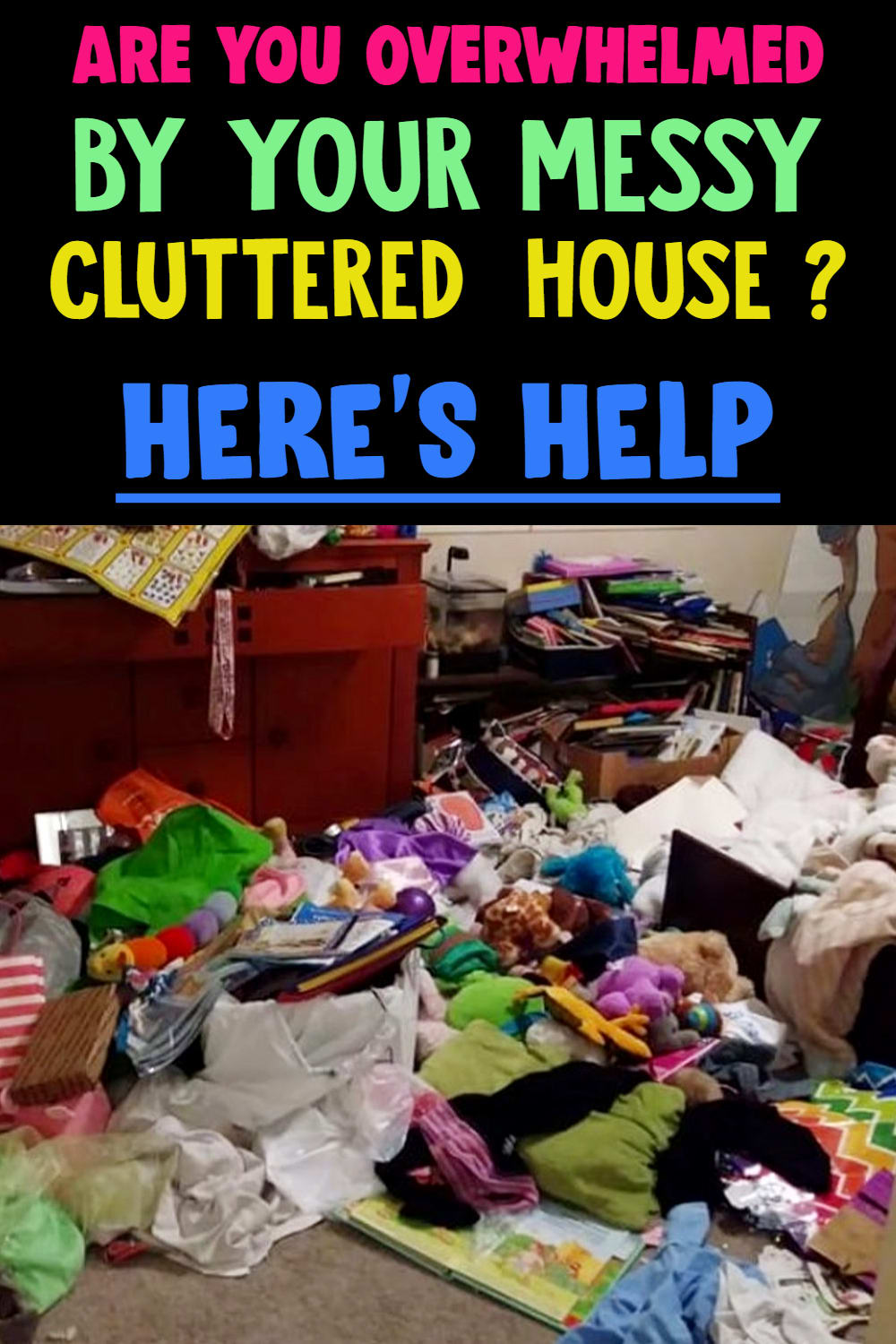 Cluttered House?  Overwhelmed by clutter and always thinking My House is a MESS?  If you're overwhelmed with cluttered house and overwhelmed by cleaning, learn how to start cleaning when overwhelmed with this cluttered house help even if you have a SUPER messy house.  Yes, it's decluttering for messy people who are overwhelmed by clutter and mess.  Remember, a cluttered house is a cluttered mind so get rid of clutter overwhelm like this...