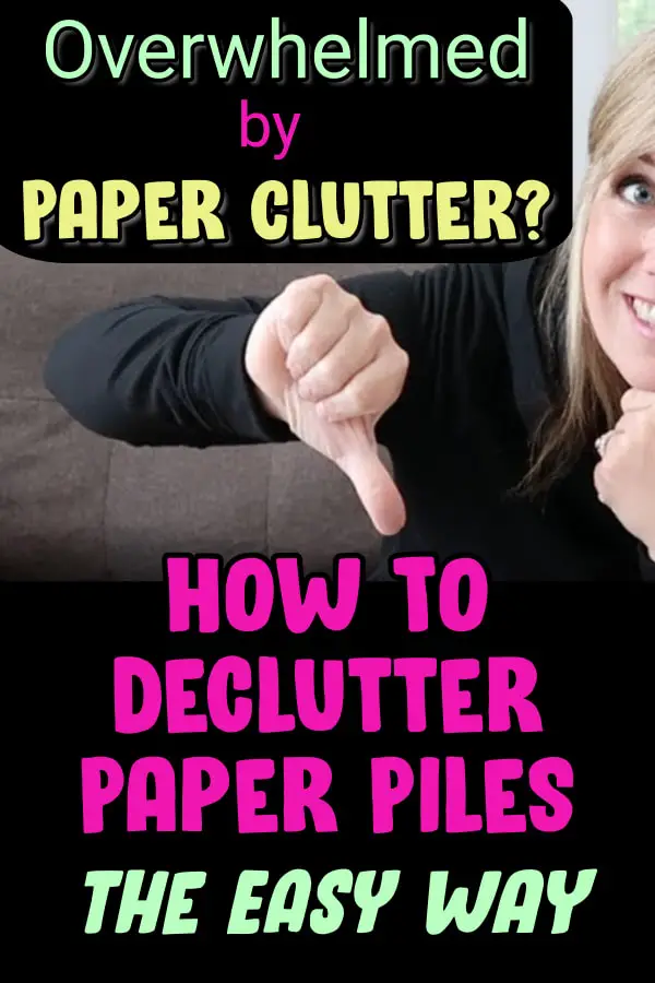 Declutter Paper! Overwhelmed by paper clutter? Here's how to organzize your paper clutter and declutter paper piles fast. Yep, it's your declutter paper master plan!