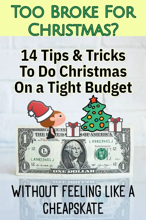 How To Do Christmas CHEAP When You're Broke and on a VERY Tight Budget (without feeling like a cheapskate!)