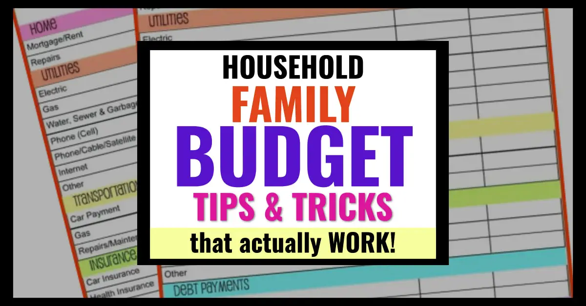 budgeting tips for families to create a household budget that works