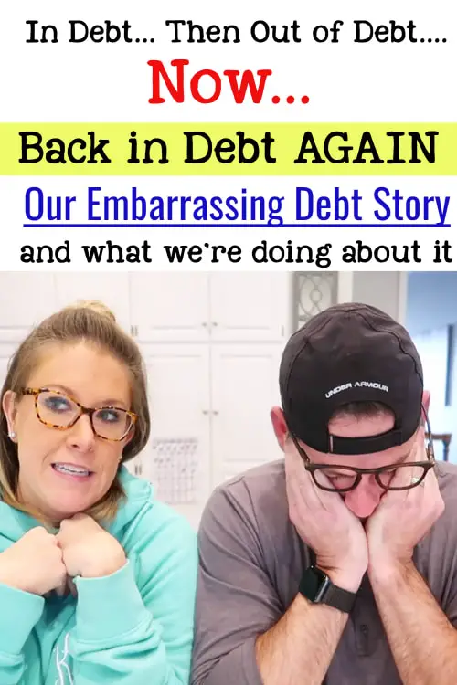 Our embarassing debt story - how we got in debt again.  Cullen and Katie in debt and their debt journey of getting in debt and getting out of debt again.