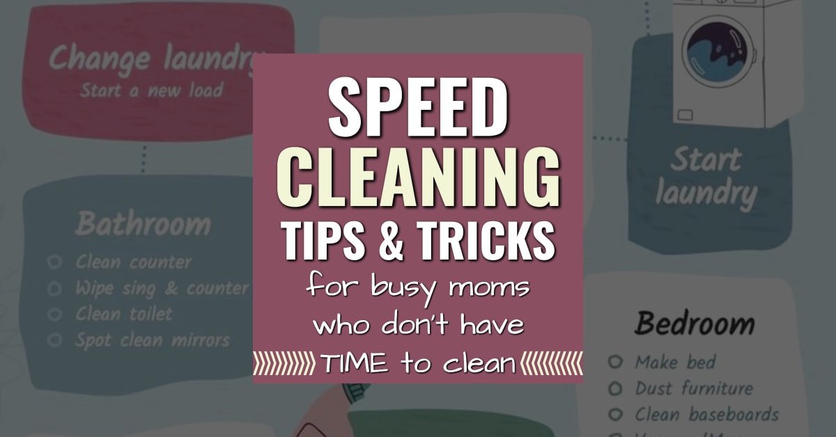 speed cleaning tips and tricks