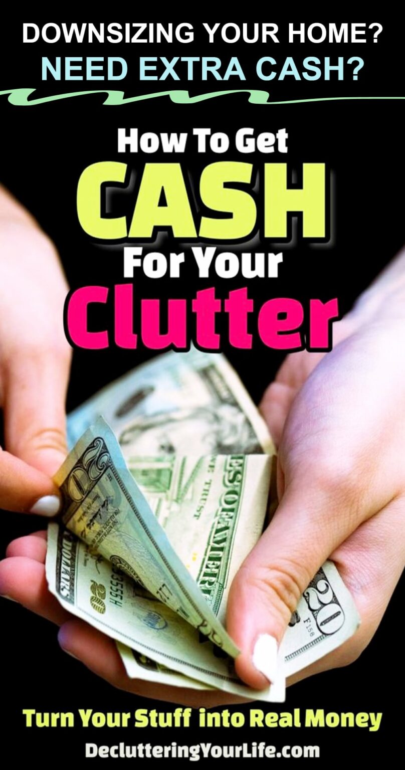 Turn Your Clutter Into CASH - How (and WHERE) To Get Cash For The ...