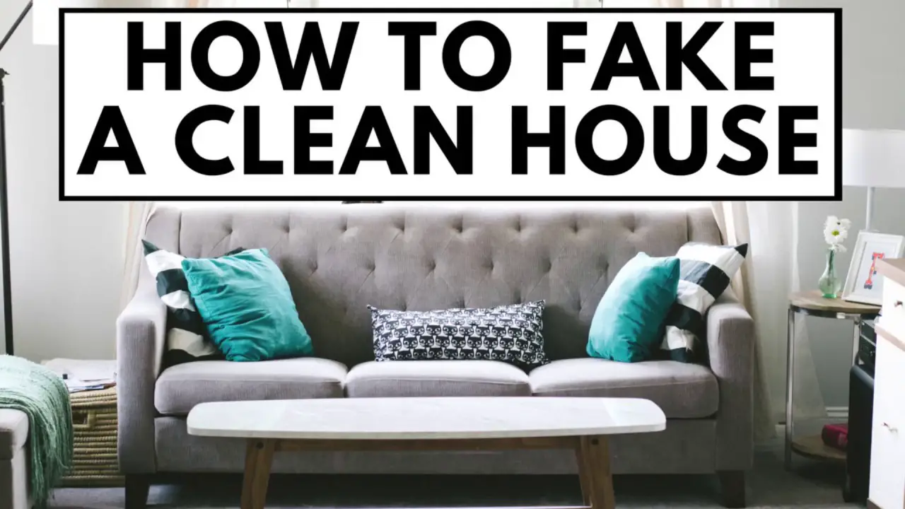 Cleaning for company and unexpected guests - how to FAKE a clean house
