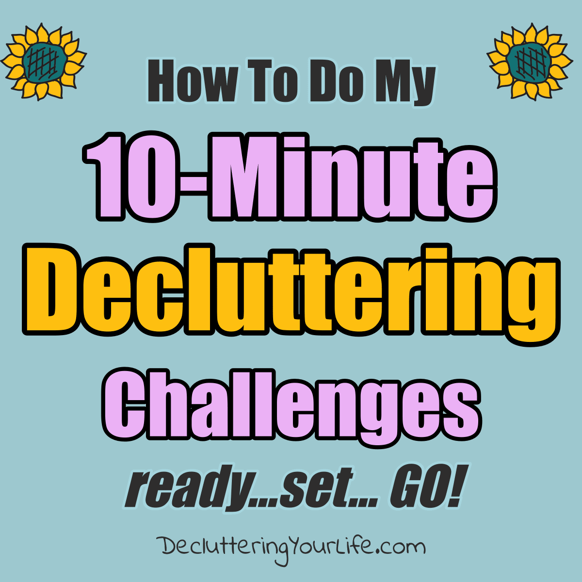 Declutter your home QUICKLY with my 10 minute decluttering challenges - they work!  Overwhelmed by clutter? Here's the fast way to declutter your home in only 10 minutes - here's how to do it