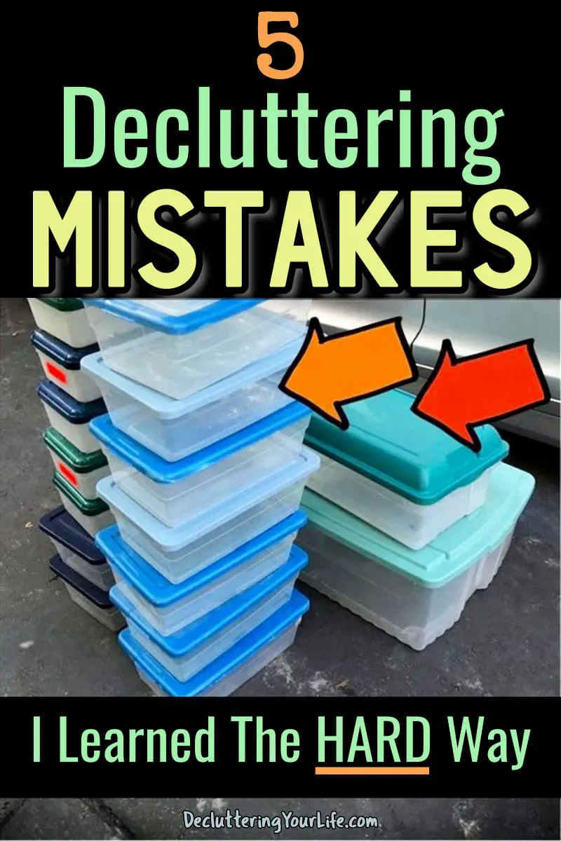 Decluttering Tips-5 BIG Decluttering Mistakes I Learned the HARD Way