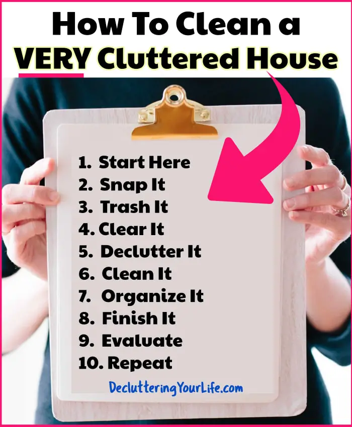 Cleaning Checklist For Cluttered House When You Don't Know Where To Start Decluttering Your Home - Tips From Decluttering Your Life