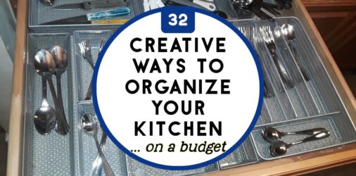 OVERWHELMED By Kitchen Clutter? 32 Ways to Organize Your Kitchen on a Budget  -Creative ways to organize your kitchen on a tight budget-these simple & cheap kitchen organization ideas are perfect for even VERY small kitchens...