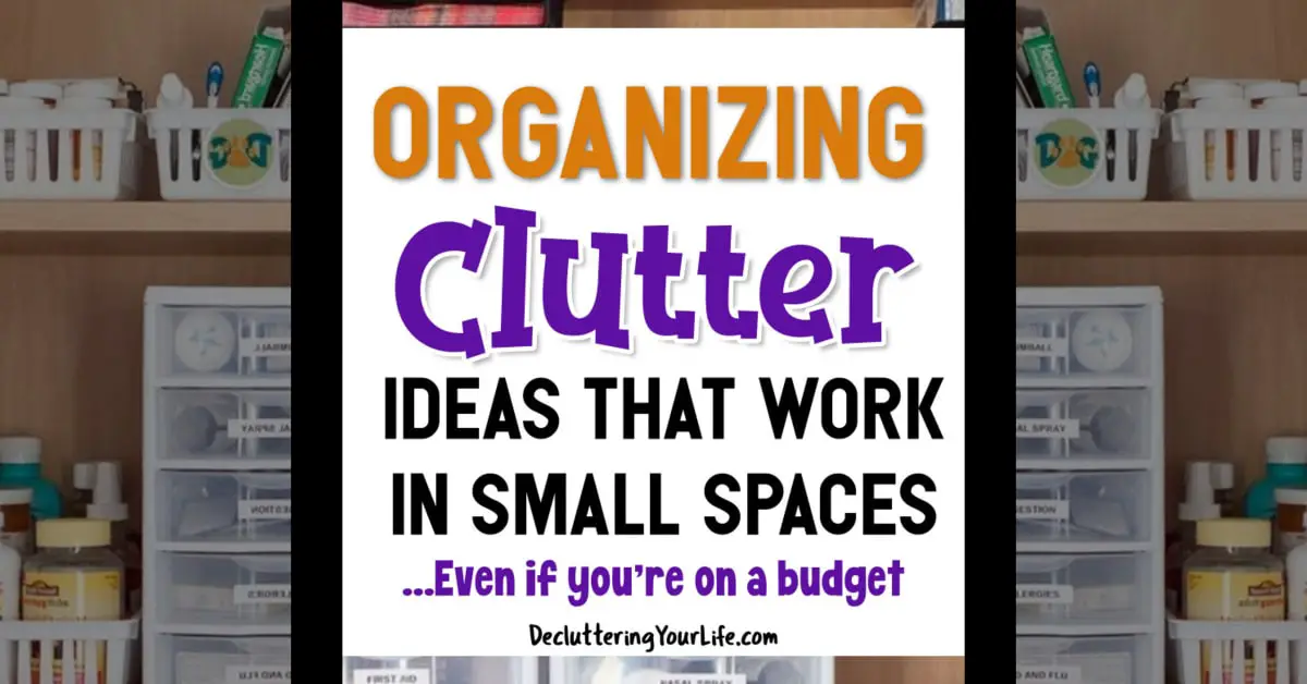 DIY Declutter Organize Clutter In Small Spaces