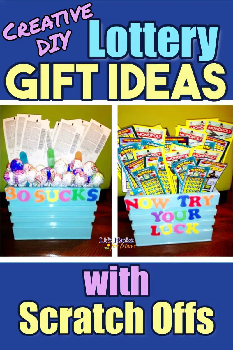 lottery gift ideas with scratch off tickets - scratchie lottery ticket gift ideas for secret santa, white elephant, birthday gift basket, lotto ticket bouquet, balloons, christmas gifts and more creative ways to give money without giving cash as a gift
