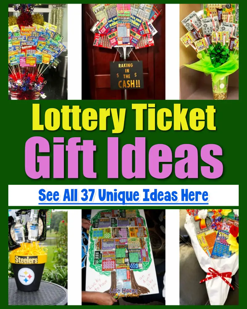 Lottery Ticket Gift ideas - creative ways to gift scratch off tickets in a gift basket, bouquet, cake, wreath, tree and more