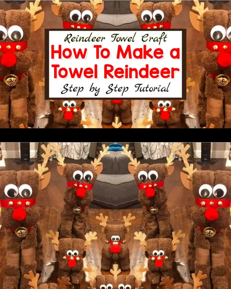 How To Make Towel Reindeer