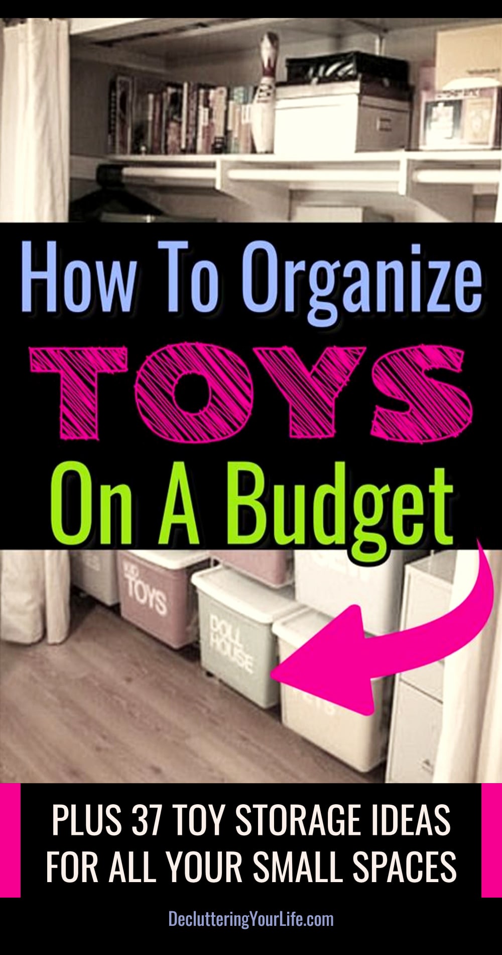 how to organize toys on a budget