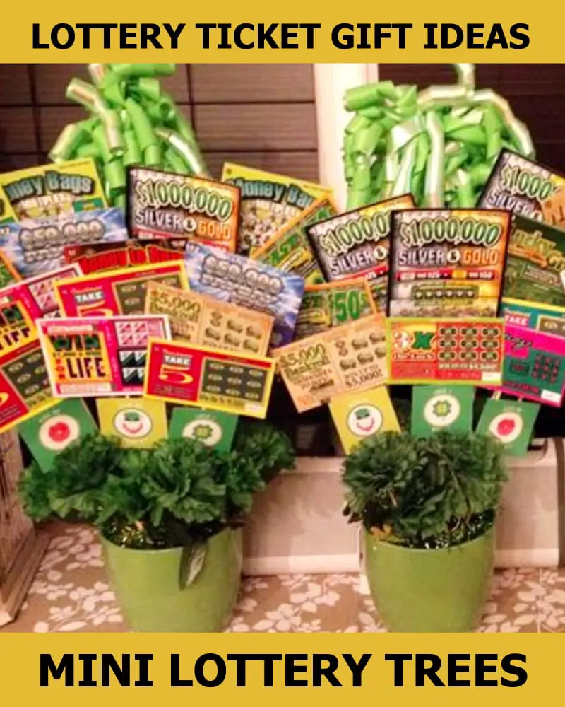 lottery tree ideas and lottery ticket gift basket ideas
