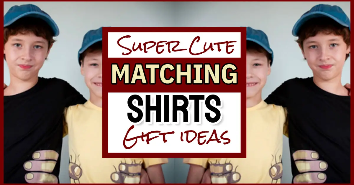 cute matching shirts gift ideas