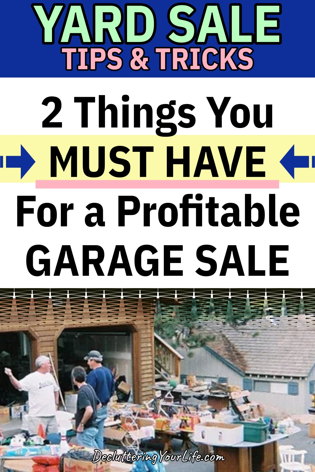 yard sale tips - 2 garage sale must haves for a profitable garage sale