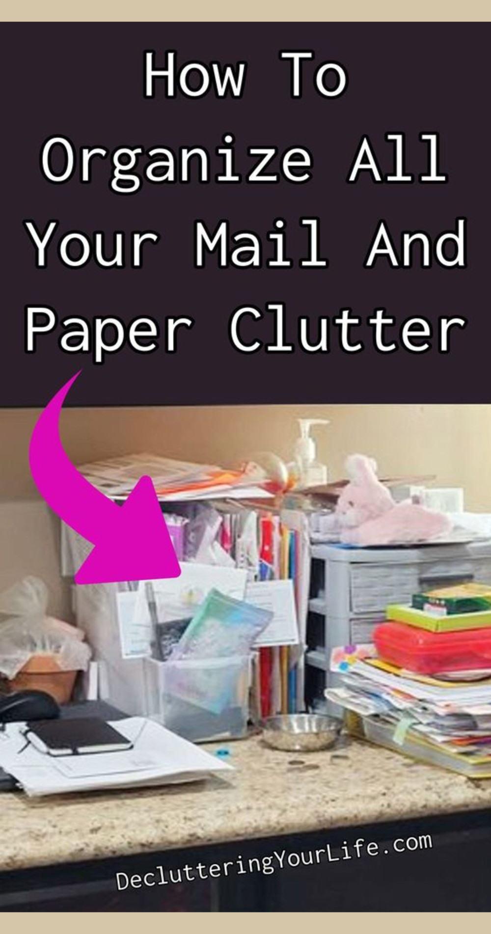 How to organize all your mail and paper clutter