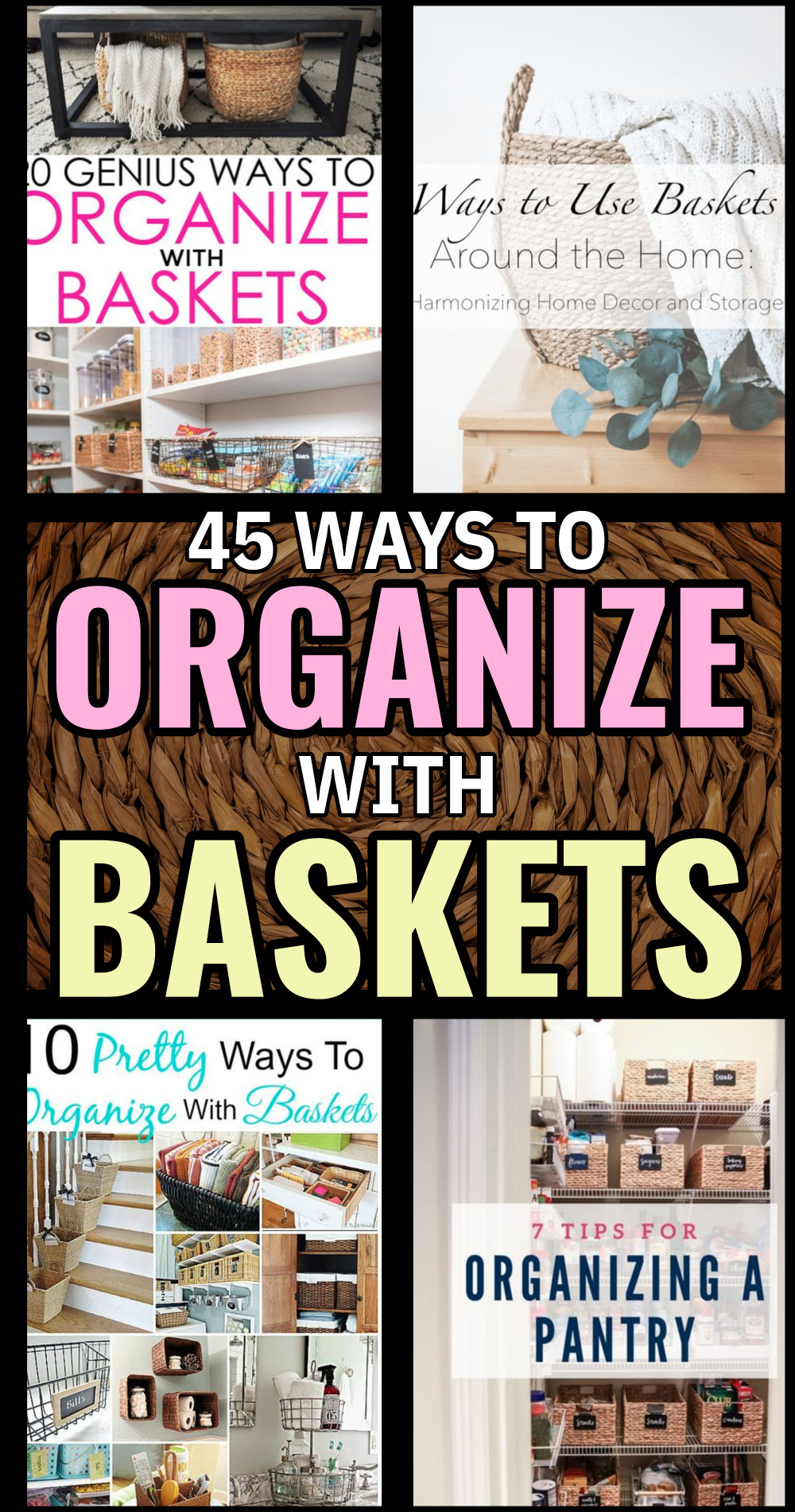 15 Pretty Ways To Organize With Baskets- A Cultivated Nest  Organizing  with baskets, Home organization hacks, Decorate with baskets
