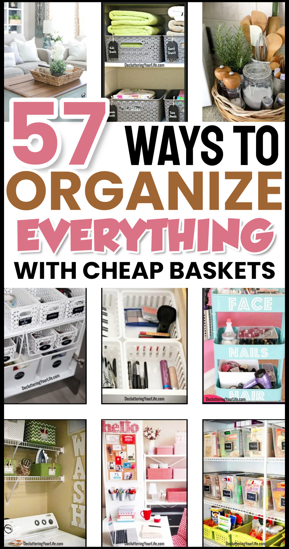 57 ways to organize everything with baskets