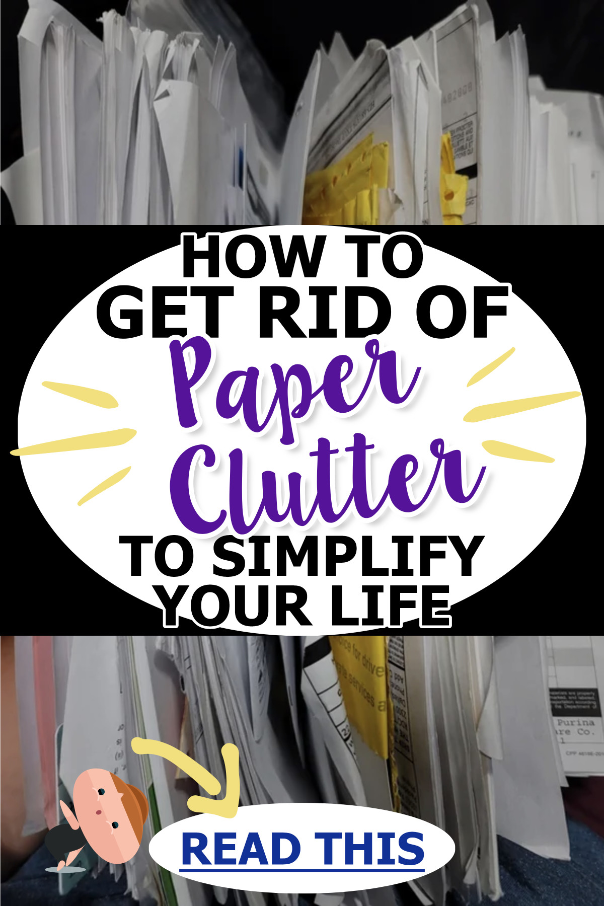 how to get rid of paper clutter to simplify your life
