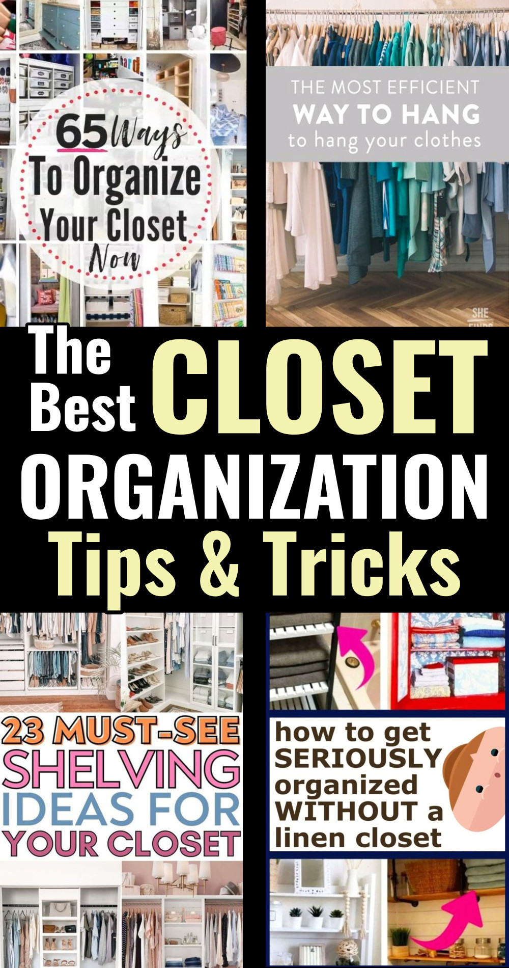 closet organization tips and tricks