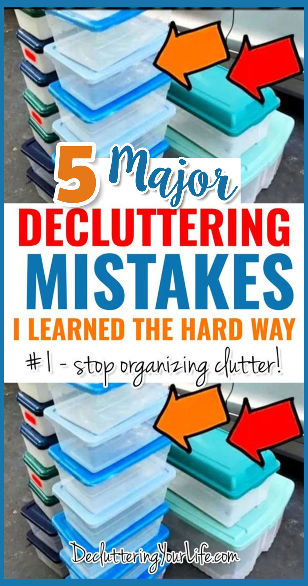 5 major decluttering mistakes I learned the hard way