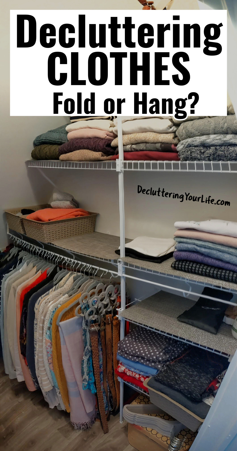 how to declutter and organize clothes in your closet