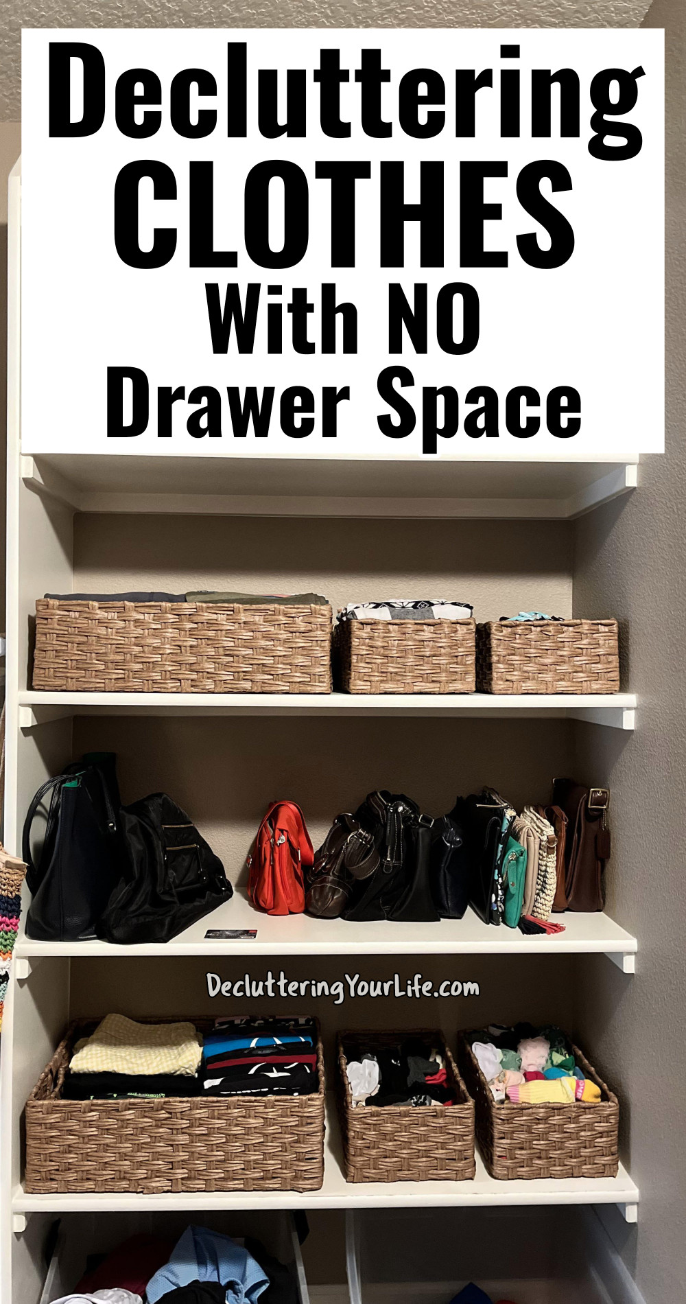 how to declutter and organize clothes in your closet