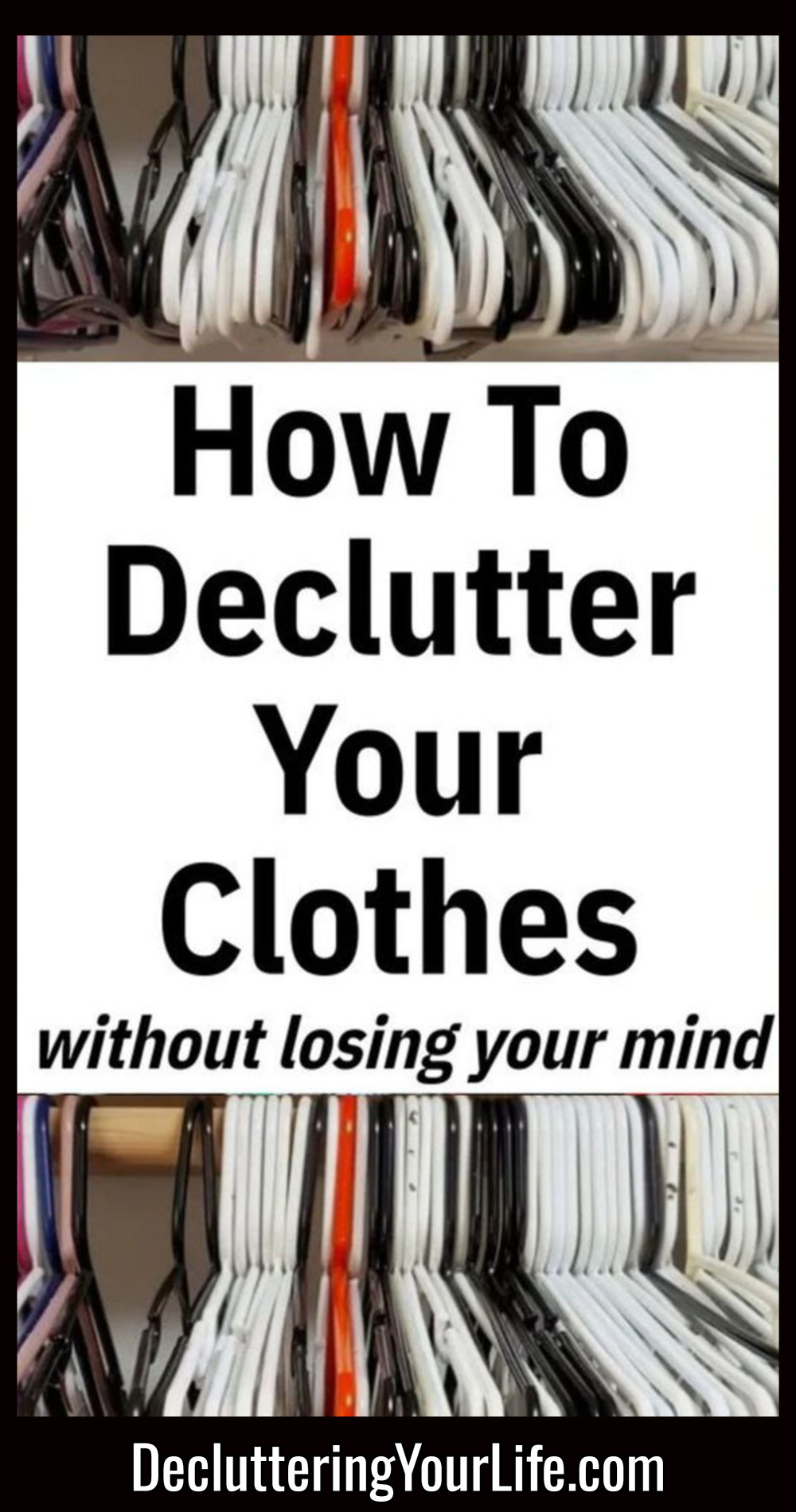 how to declutter and organize clothes in your closet