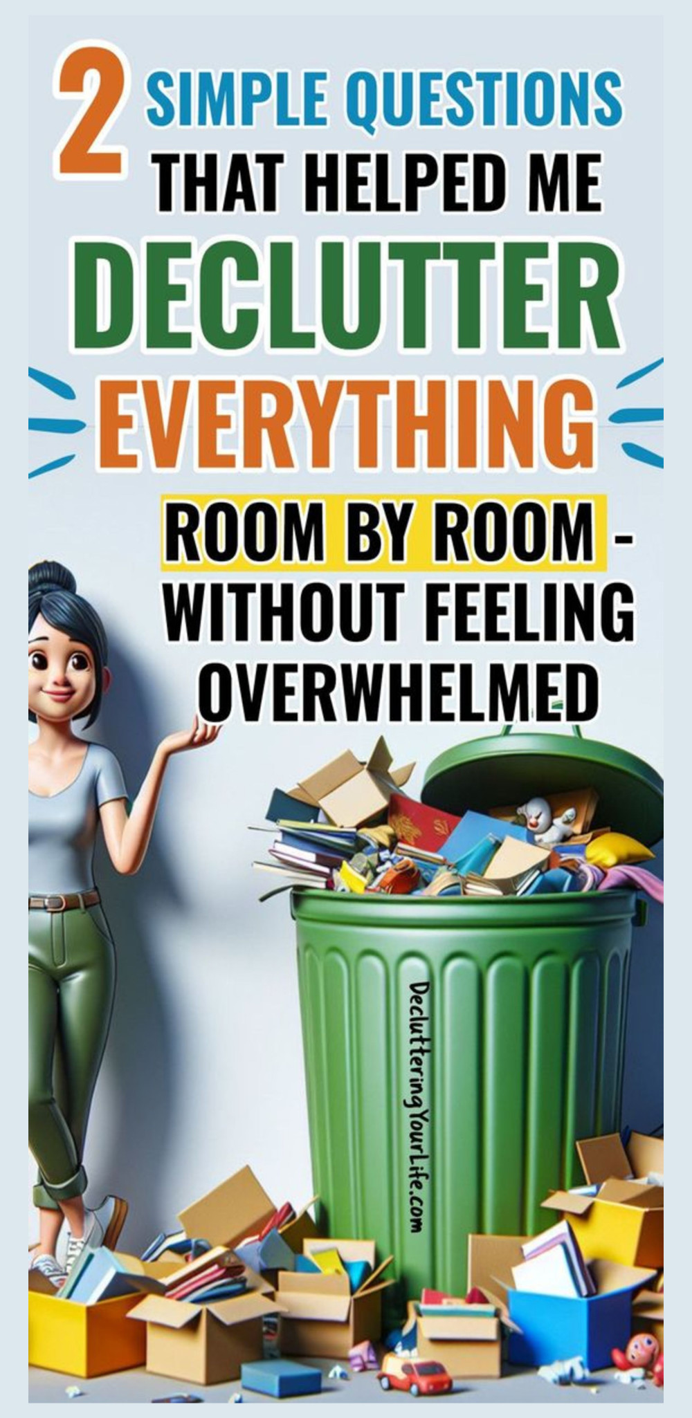2 simple questions that helped me declutter everything room by room without feeling overwhelmed