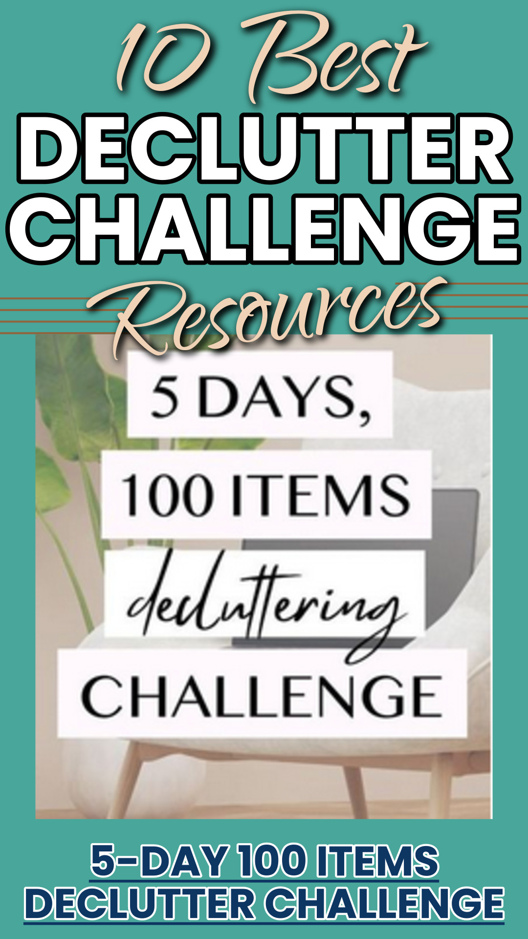 5 day 100 daily declutter items challenge