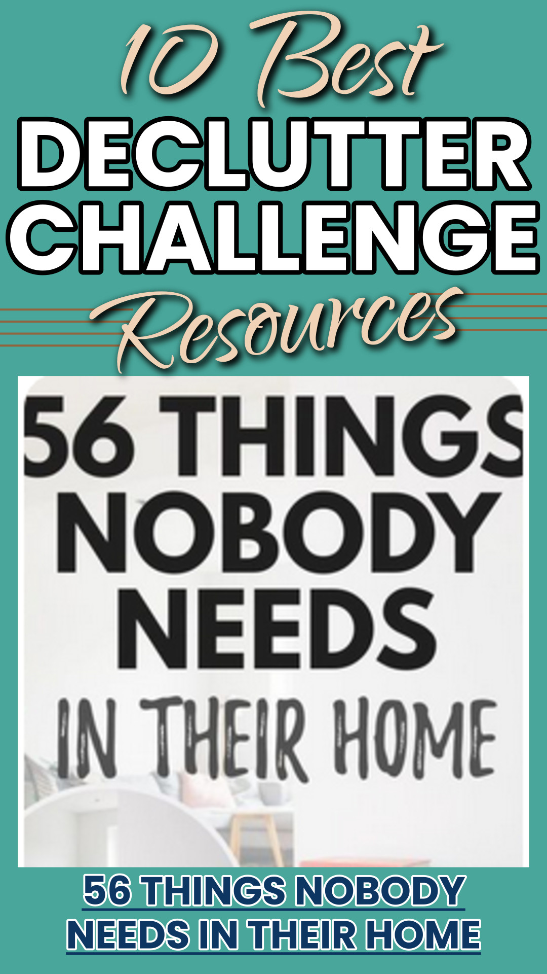 56 Things Nobody Needs In Their Home
