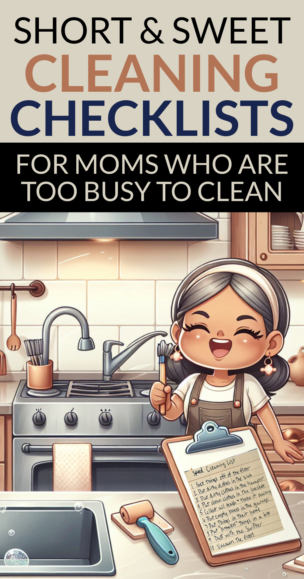 cleaning checklists for moms too busy too clean