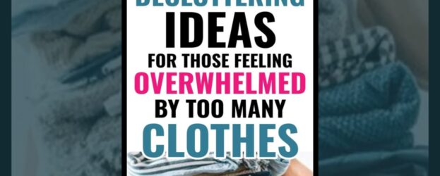 How I Declutter Clothes In My Closet – Even Though I Am a Closet SLOB  -overwhelmed with too many clothes? Here's how I declutter and clean out my closet without losing my mind...