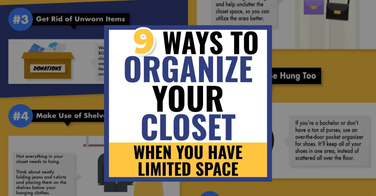 9 Ways To Organize Your Closet When You Have Limited Space - Decluttering Your Life