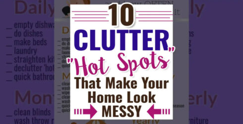 10 Clutter “Hot Spots” That Make Your Home Look MESSY