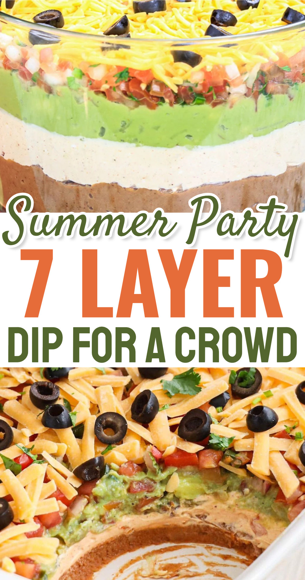 Summer party 7-layer cold dip for a crowd