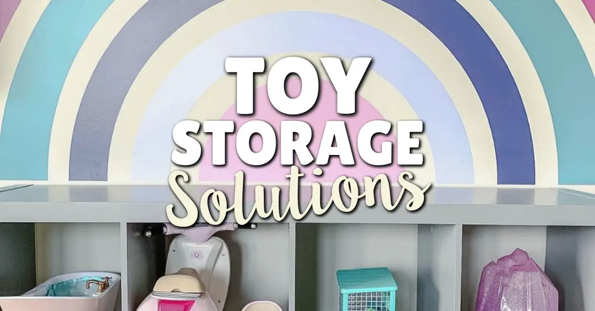toy storage solutions and organization ideas