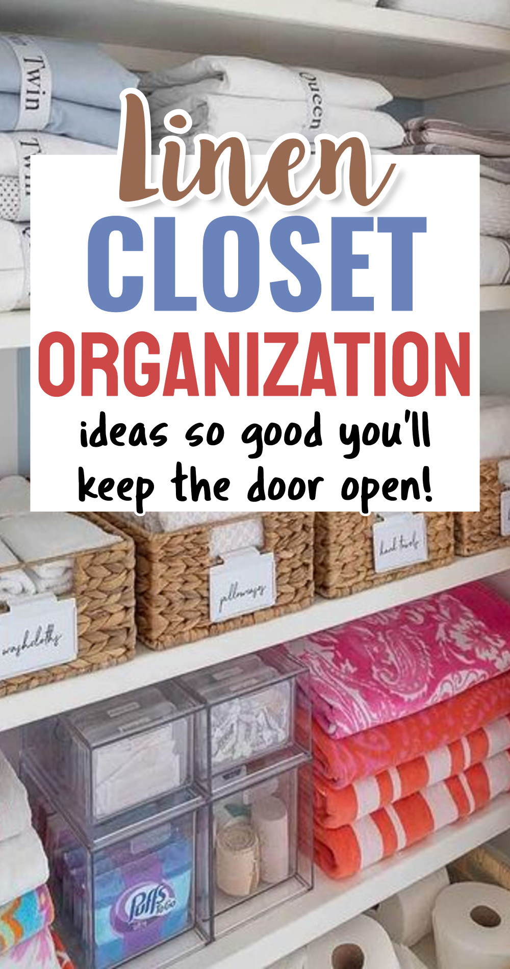 Linen Closet Organization Ideas