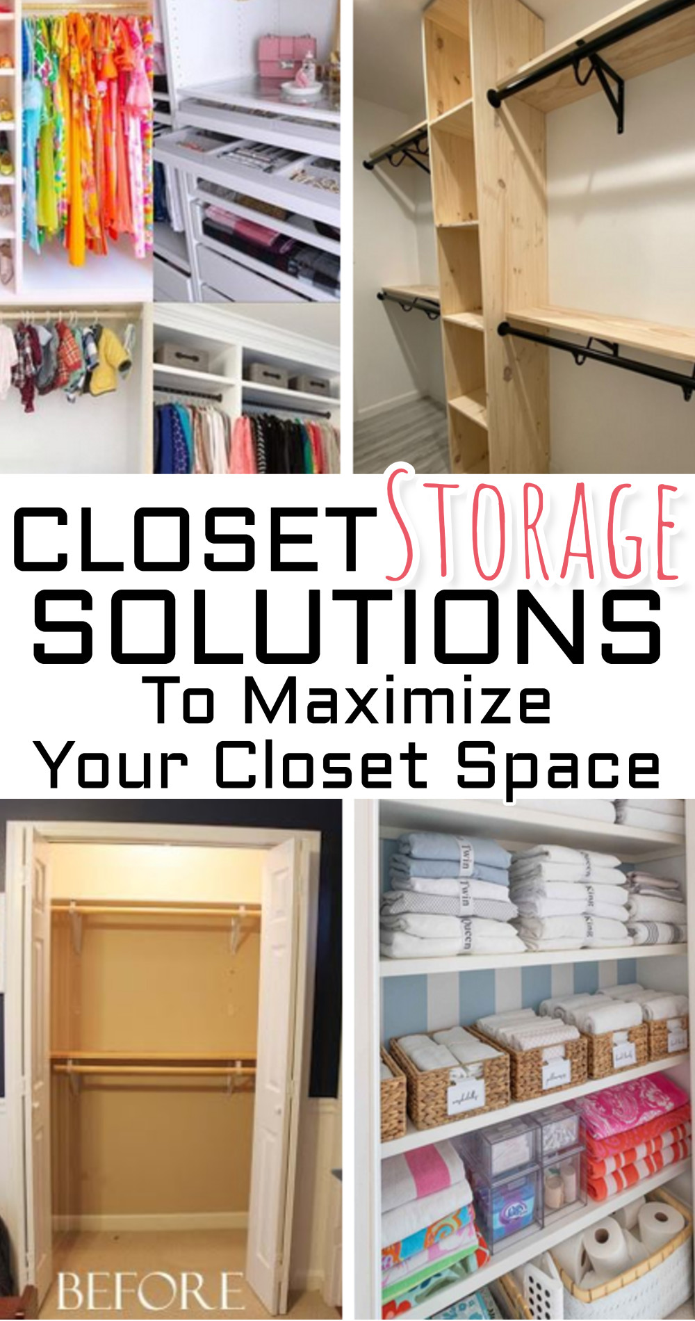 Closet Storage Solutions To Maximize Closet Space And Stay Organized