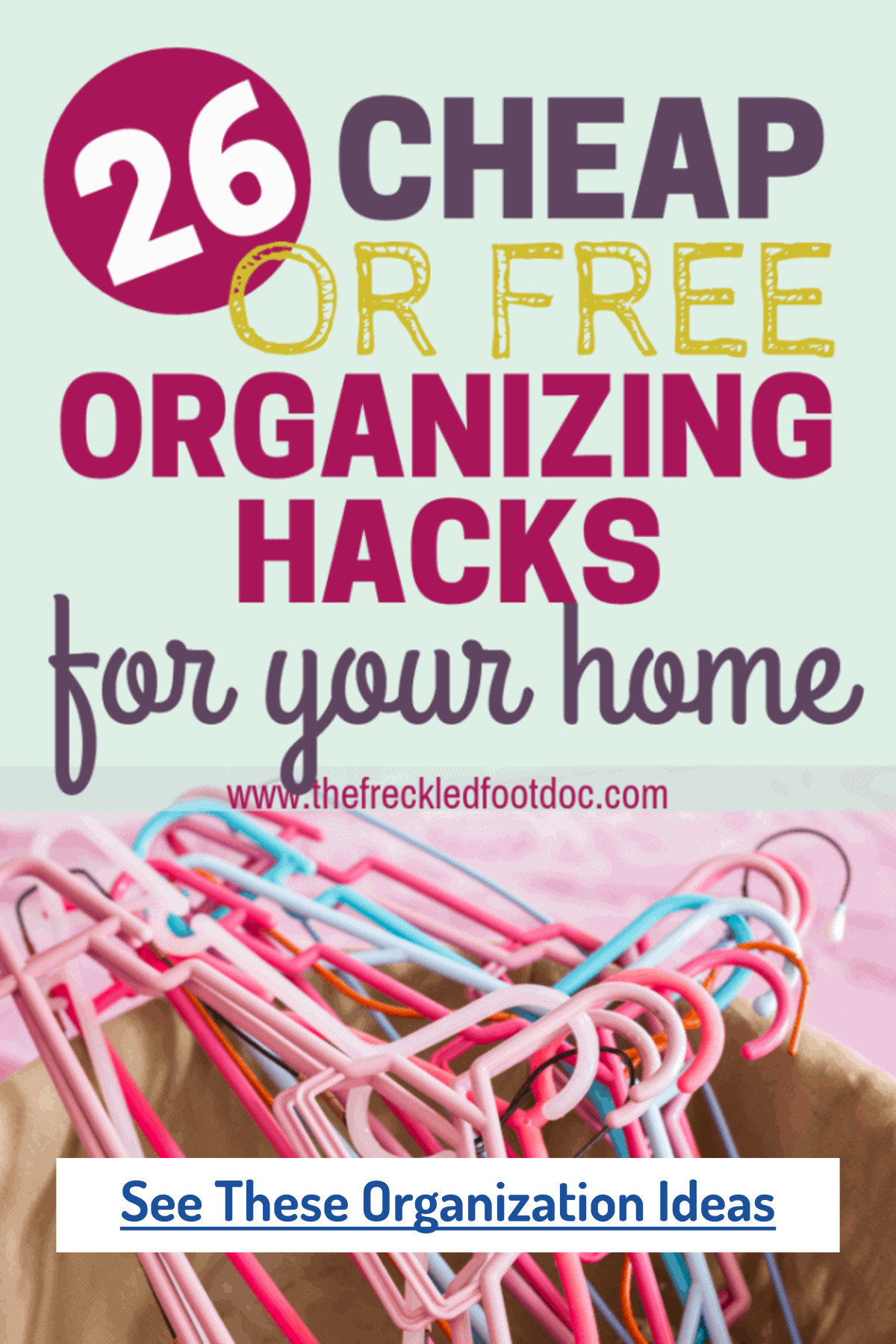 Cheap or Free Home Organizing Hacks