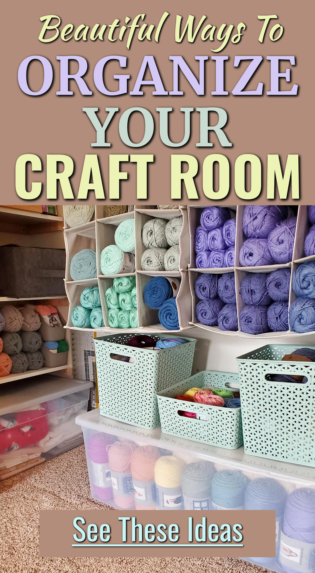 Craft Room Organization Ideas